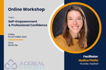 Acereal Consult’s Self-Empowerment and Professional Confidence Workshop