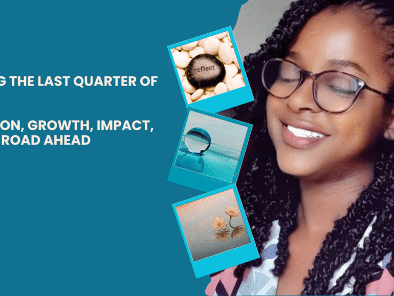 Entering the Last Quarter of 2025: Reflection, Growth, Impact, and the Road Ahead